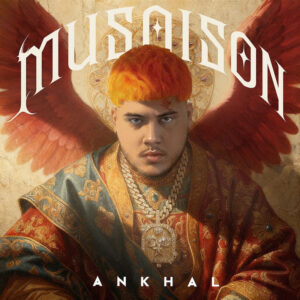 Ankhal – MUSAISON (Album) (2026)